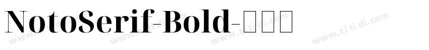 NotoSerif-Bold字体转换