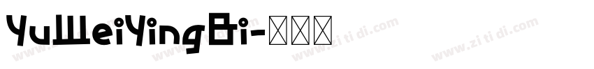 YuWeiYingBi字体转换