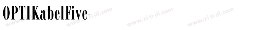 OPTIKabelFive字体转换