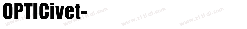 OPTICivet字体转换