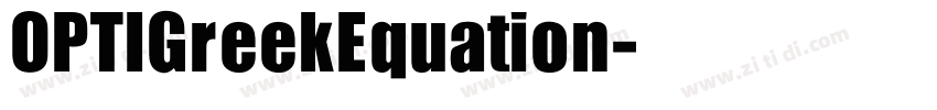OPTIGreekEquation字体转换