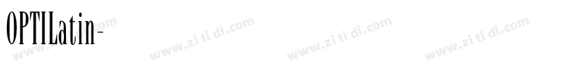 OPTILatin字体转换