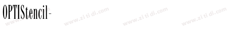 OPTIStencil字体转换