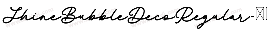 ShineBubbleDecoRegular字体转换