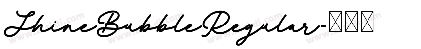 ShineBubbleRegular字体转换