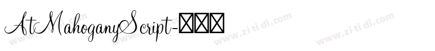 AtMahoganyScript字体转换