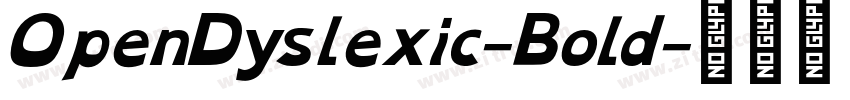 OpenDyslexic-Bold字体转换