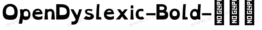 OpenDyslexic-Bold字体转换