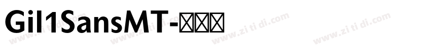 Gil1SansMT字体转换