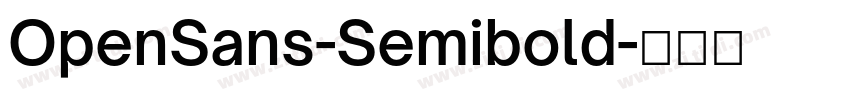 OpenSans-Semibold字体转换
