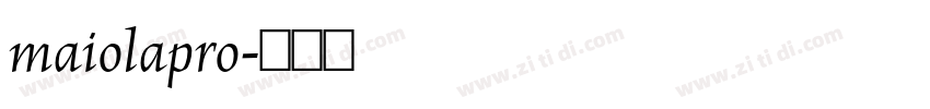 maiolapro字体转换