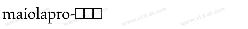 maiolapro字体转换