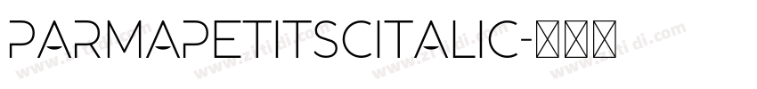 ParmaPetitSCItalic字体转换