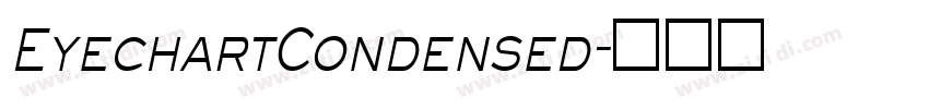 EyechartCondensed字体转换