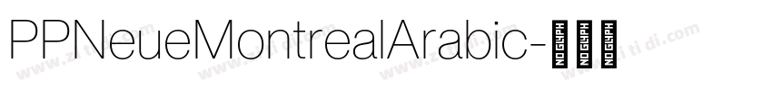 PPNeueMontrealArabic字体转换