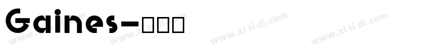 Gaines字体转换