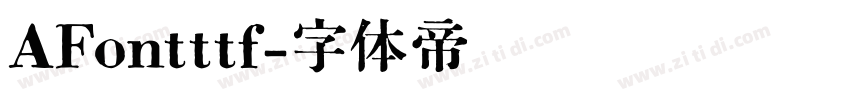 AFontttf字体转换