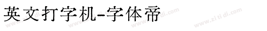英文打字机字体转换