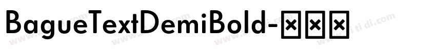 BagueTextDemiBold字体转换