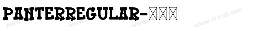 PanterRegular字体转换 PanterRegular字体转换