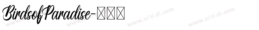BirdsofParadise字体转换