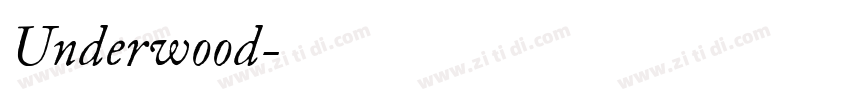 Underwood字体转换