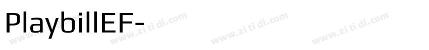 PlaybillEF字体转换