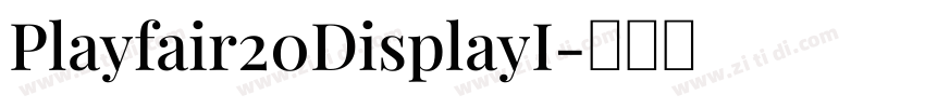 Playfair20DisplayI字体转换