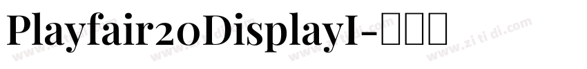 Playfair20DisplayI字体转换