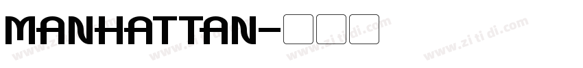 MANHATTAN字体转换