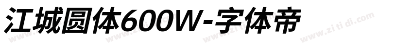 江城圆体600W字体转换