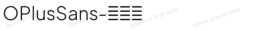 OPlusSans字体转换 OPlusSans字体转换