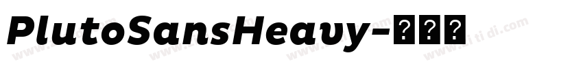 PlutoSansHeavy字体转换