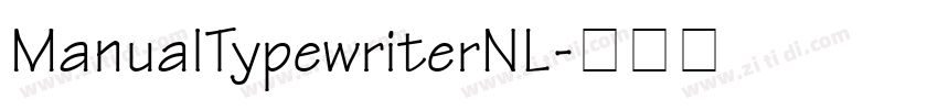 ManualTypewriterNL字体转换