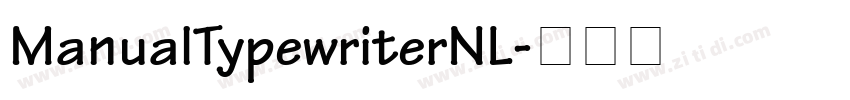 ManualTypewriterNL字体转换