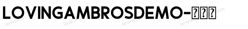 LovingAmbrosDemo字体转换
