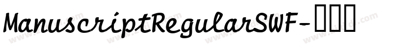 ManuscriptRegularSWF字体转换