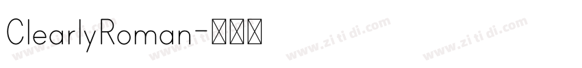 ClearlyRoman字体转换