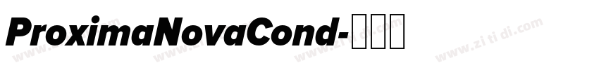 ProximaNovaCond字体转换