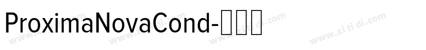 ProximaNovaCond字体转换