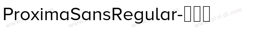 ProximaSansRegular字体转换
