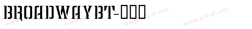 BroadwayBT字体转换