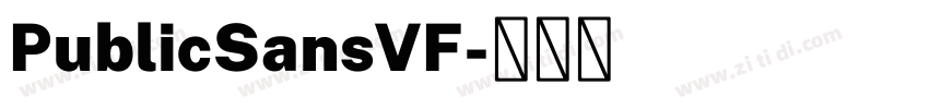 PublicSansVF字体转换
