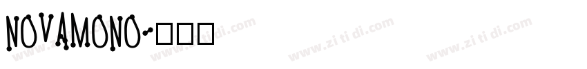 NOVAMONO字体转换