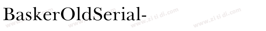 BaskerOldSerial字体转换