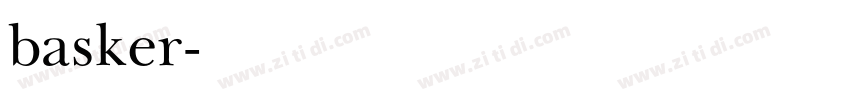 basker字体转换