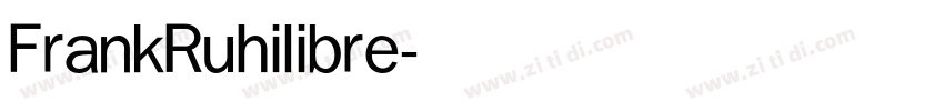FrankRuhilibre字体转换