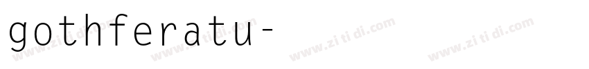gothferatu字体转换