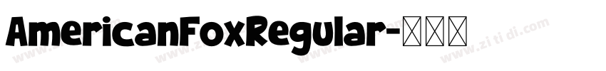 AmericanFoxRegular字体转换