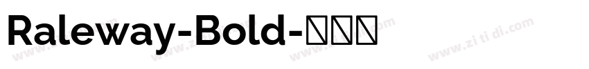 Raleway-Bold字体转换